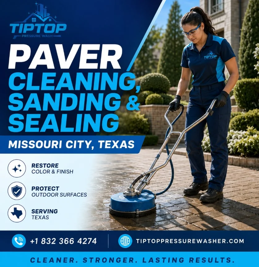 paver cleaning, sanding and sealing in Missouri City TX